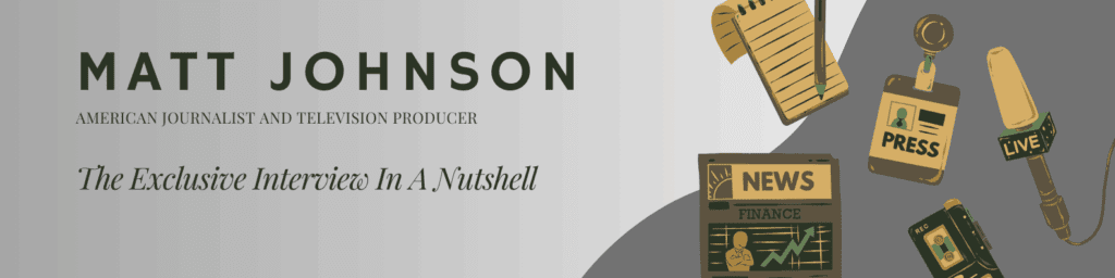 Matt Johnson Journalist